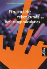 Samenvatting: Financiele Rekenkunde En Beslissingscalculaties | 9789001094072 | P de Boer, et al Afbeelding van boekomslag