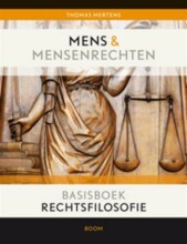Samenvatting: Mens & Mensenrechten. Basisboek Rechtsfilosofie. | 9789461053473 | Thomas Mertens Afbeelding van boekomslag
