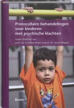 Samenvatting: Protocollaire Behandelingen Voor Kinderen Met Psychische Klachten | 9789085064473 | onder van C Braet, et al Afbeelding van boekomslag