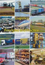 Summary: Logistics: Principles And Practice | 9789081649117 | H M Visser, et al Book cover image