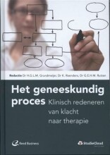 Samenvatting: Het Geneeskundig Proces Klinische Redeneren Van Klacht Naar Therapie | 9789035234819 | H G L Grundmeijer Afbeelding van boekomslag