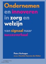 Samenvatting: Ondernemen En Innoveren In Zorg En Welzijn | 9789046904619 Afbeelding van boekomslag