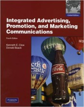 Summary: Integrated Advertising, Promotion, And Marketing Communications | 9780138157371 | Kenneth E Clow, et al Book cover image