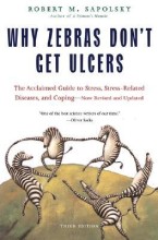 Samenvatting Why Zebras Don't Get Ulcers, Afbeelding van boekomslag