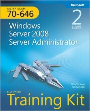 Summary MCITP self-paced training kit (exam 70-646) : Windows server 2008 server administrator Book cover image