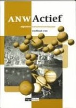 Samenvatting ANW actief : algemene natuurwetenschappen voor de tweede fase. Afbeelding van boekomslag