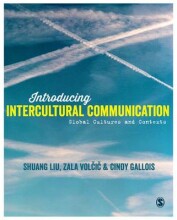 Summary: Intercultural Communication: Global Cultures And Contexts | 9781446285916 | Shuang Liu, et al Book cover image