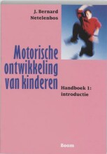 Samenvatting Motorische ontwikkeling van kinderen deel handboek 1: introductie Afbeelding van boekomslag
