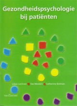 Samenvatting: Gezondheidspsychologie Bij Patiënten | 9789023246206 | Lilian Lechner, et al Afbeelding van boekomslag