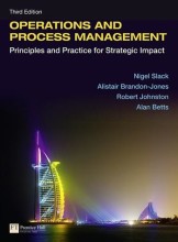 Summary Operations and Process Management with EText : Principles and Practice for Strategic Impact. Book cover image