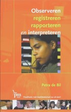 Samenvatting: Observeren Registreren Rapporteren En Interpreteren | 9789024417889 | Petra de Bil Afbeelding van boekomslag