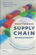 Samenvatting Praktijkboek supply chain management : aanpak, concepten en modellen voor operational excellence in de keten Afbeelding van boekomslag