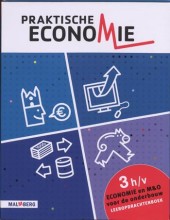 Praktische Economie (4e dr) leeropdrachtenboek 3 (havo/)vwo