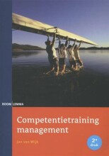 Samenvatting: Competentietraining Management | 9789059319684 | Jan van Wijk Afbeelding van boekomslag