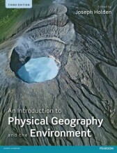 Summary An Introduction to Physical Geography and the Environment  Book cover image
