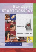 Samenvatting: Handboek Sportmassage : Basisboek : Blessurepreventie Waarin Opgenomen: ... | 9789060763551 | Wim Snellenberg, et al Afbeelding van boekomslag