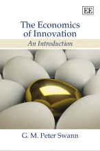Summary: The Economics Of Innovation An Introduction | 9781781007747 | G M P Swann Book cover image