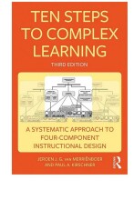 Summary Ten Steps to Complex Learning A Systematic Approach to Four-Component Instructional Design Book cover image