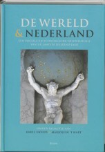Samenvatting De wereld en Nederland. Een sociale en economische geschiedenis van de laatste duizend jaar. Afbeelding van boekomslag